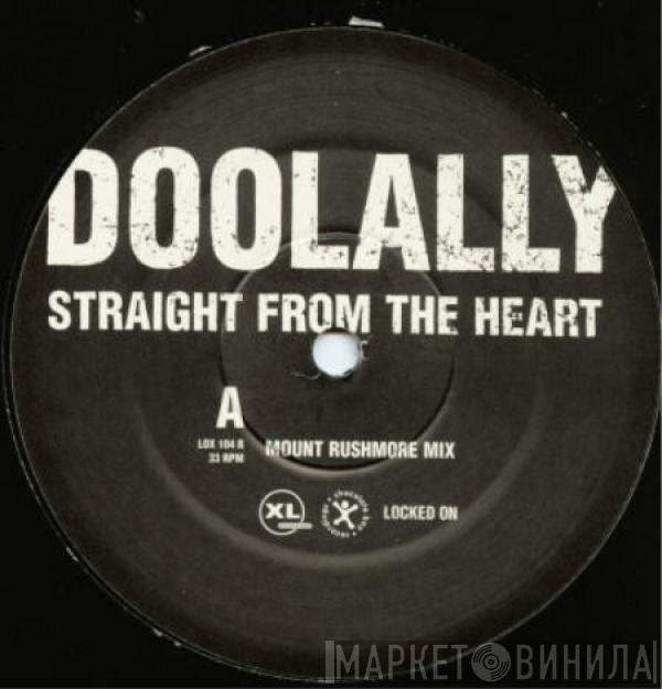 Doolally - Straight From The Heart (Remixes)