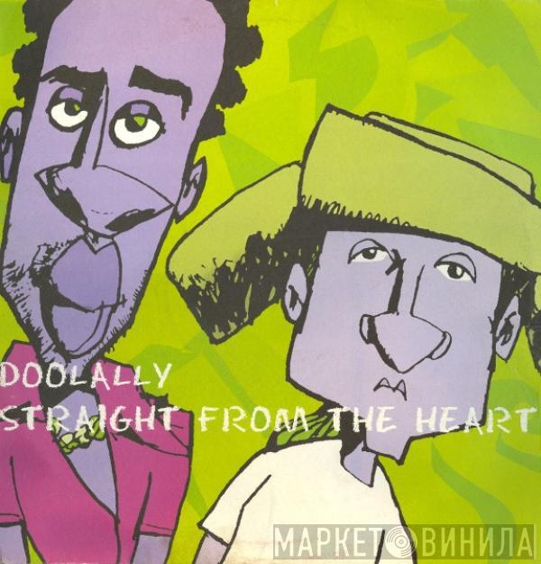 Doolally - Straight From The Heart