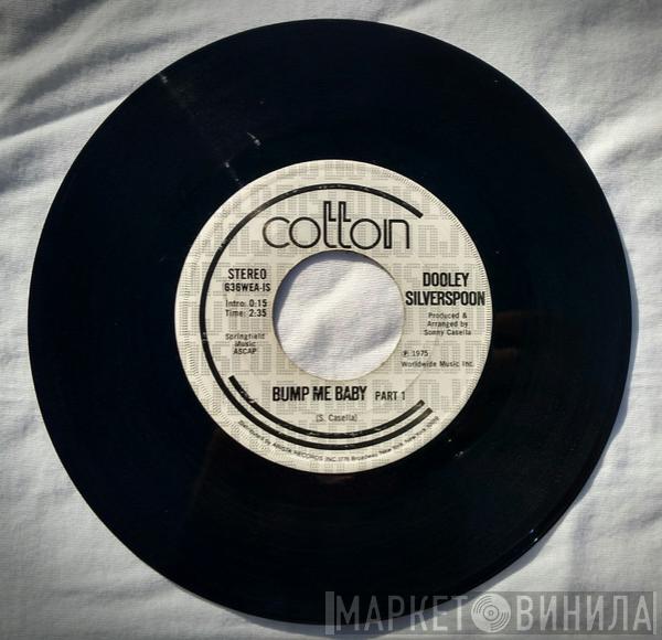  Dooley Silverspoon  - Bump Me Baby