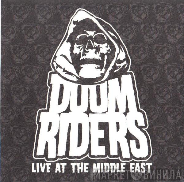 Doomriders - Live At The Middle East