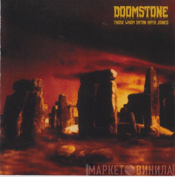 Doomstone  - Those Whom Satan Hath Joined