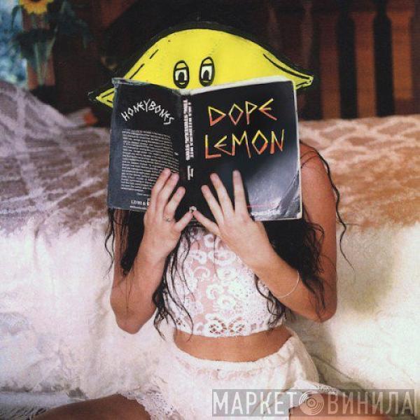  Dope Lemon  - Honey Bones