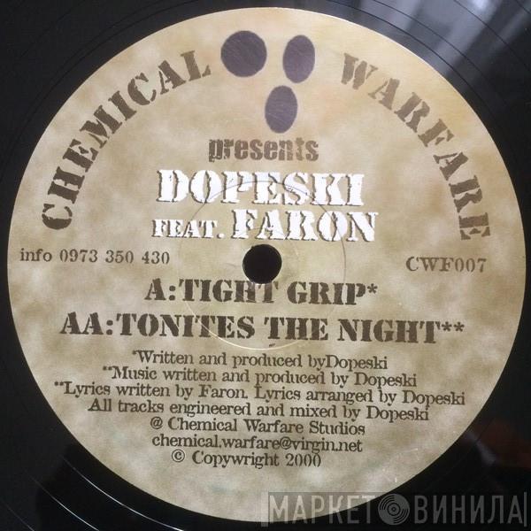 Dopeski, Faron - Tight Grip / Tonites The Night