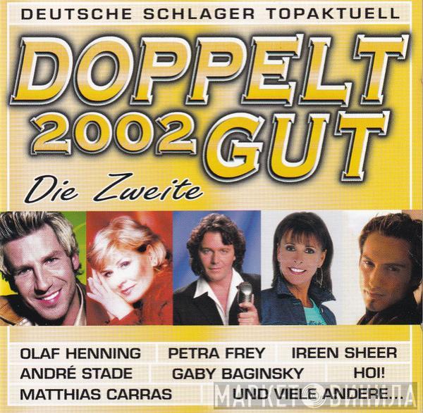  - Doppelt Gut 2002 - Die Zweite