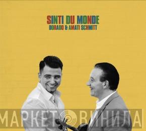 Dorado Schmitt, Amati Schmitt - Sinti Du Monde