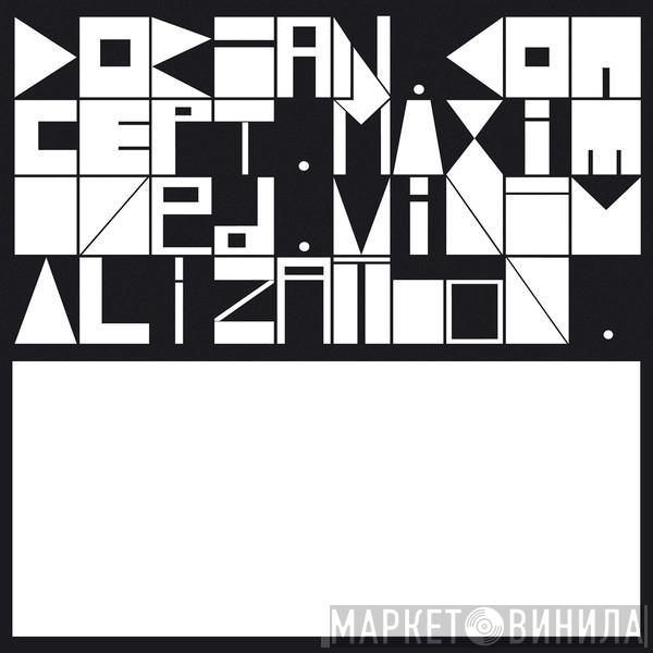 Dorian Concept - Maximized Minimalization