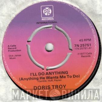 Doris Troy - I'll Do Anything (Anything He Wants Me To Do)