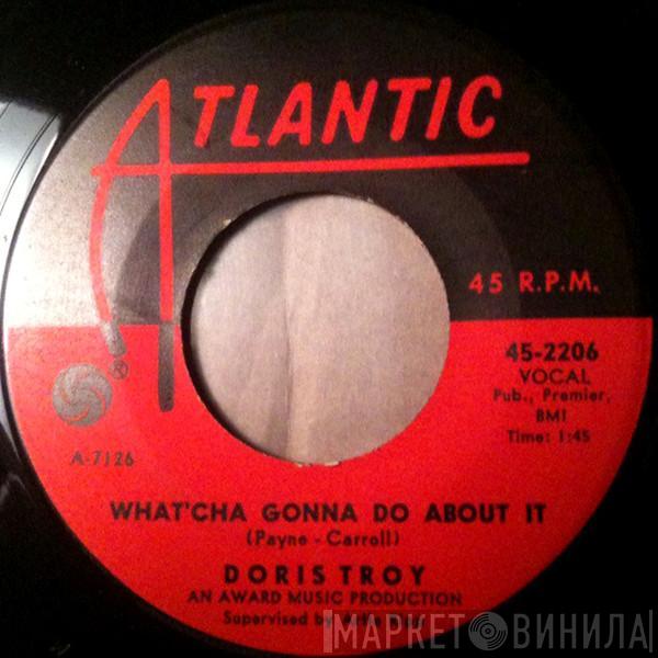 Doris Troy - What'cha Gonna Do About It / Tomorrow Is Another Day