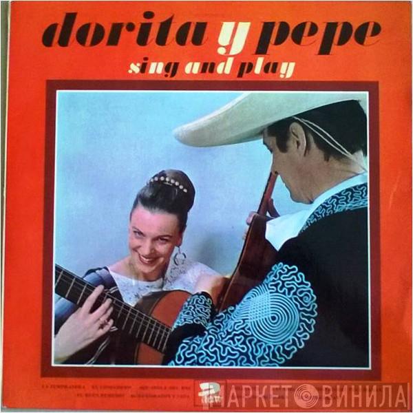 Dorita Y Pepe - Sing And Play