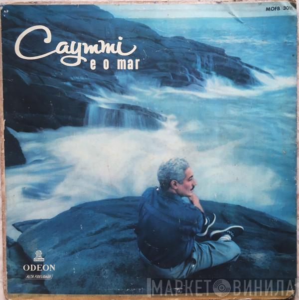 Dorival Caymmi - Caymmi E O Mar
