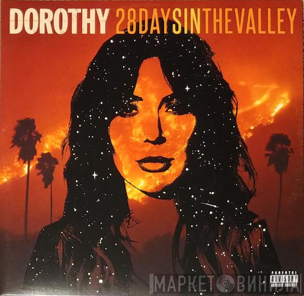 Dorothy  - 28 Days In The Valley
