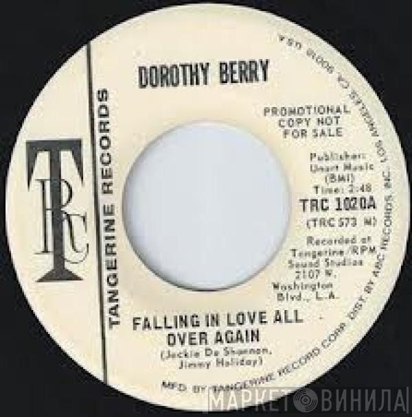 Dorothy Berry - Falling In Love All Over Again