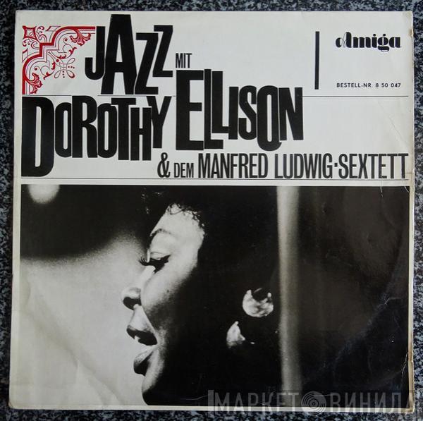 Dorothy Ellison, Manfred-Ludwig Sextett - Jazz Mit Dorothy Ellison Und Dem Manfred Ludwig-Sextett