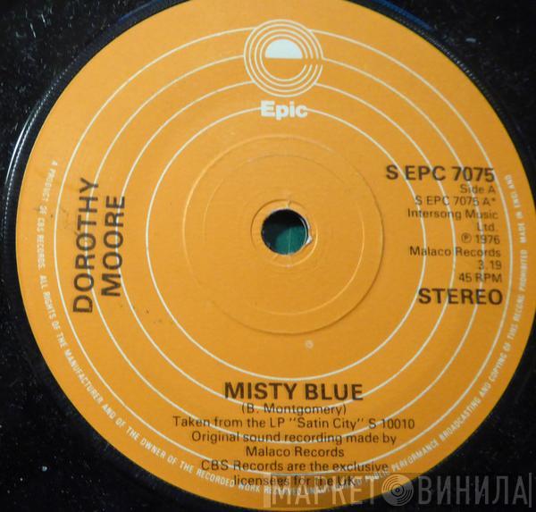  Dorothy Moore  - Misty Blue / Funny How Time Slips Away