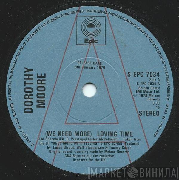 Dorothy Moore - (We Need More) Loving Time