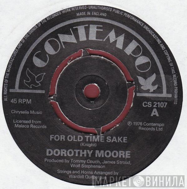 Dorothy Moore - For Old Time Sake