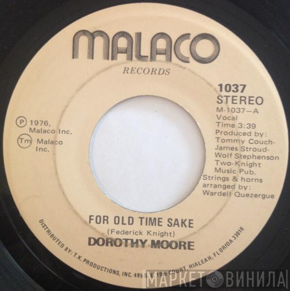 Dorothy Moore - For Old Time Sake