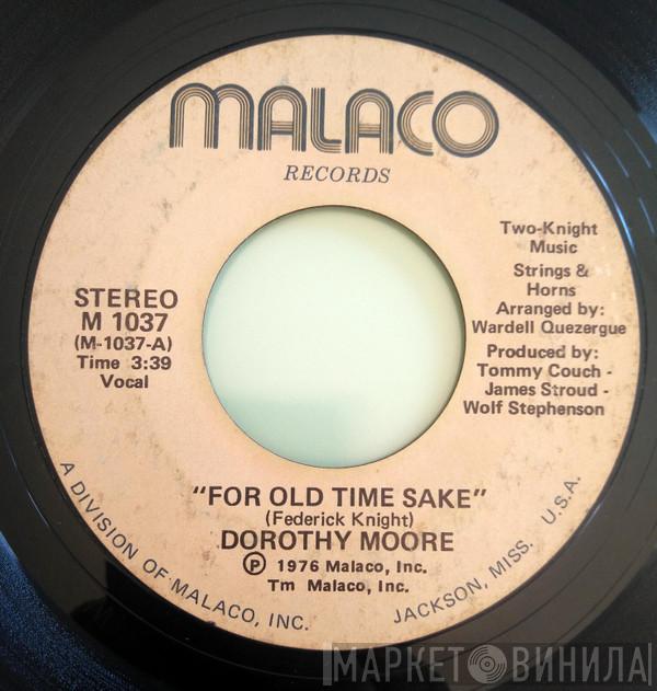 Dorothy Moore - For Old Time Sake