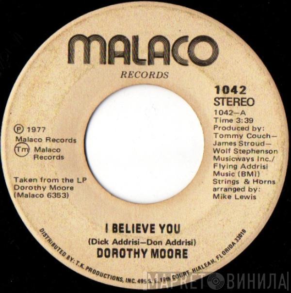  Dorothy Moore  - I Believe You