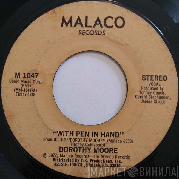 Dorothy Moore - With Pen In Hand / Too Blind To See
