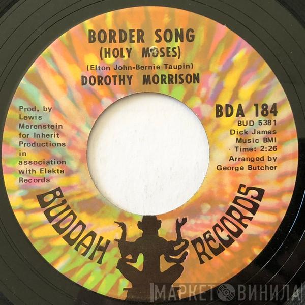 Dorothy Morrison - Border Song (Holy Moses)