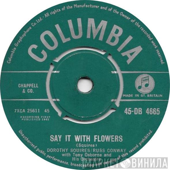 Dorothy Squires, Russ Conway, Tony Osborne And His Orchestra - Say It With Flowers
