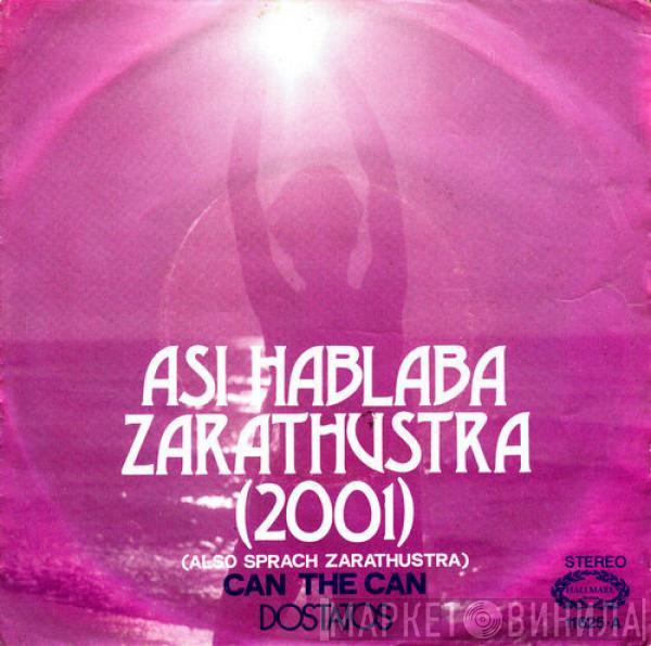 Dostatos - Así Hablaba Zarathustra (2001) = Also Sprach Zarathustra