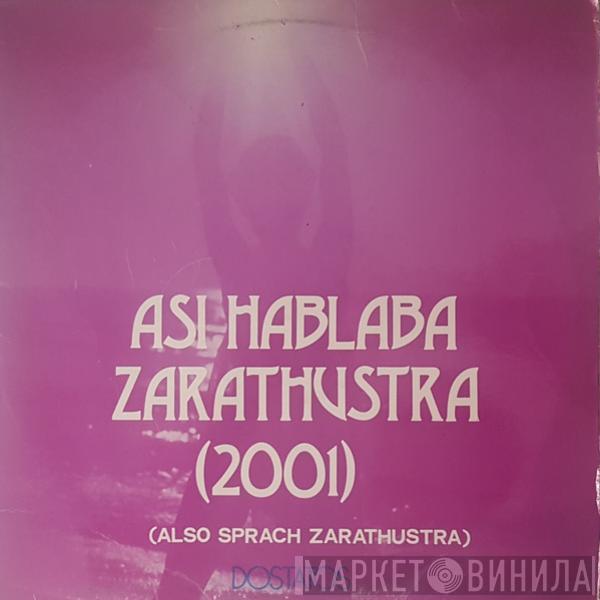 Dostatos - Así Hablaba Zarathustra (2001) (Also Sprach Zarathustra)