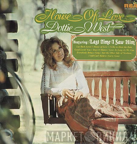 Dottie West - House Of Love