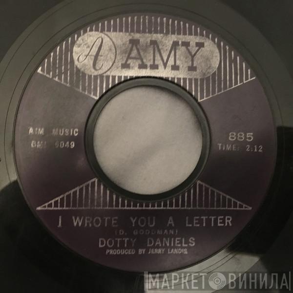 Dotty Daniels - I Wrote You A Letter / Play Me A Sad Song