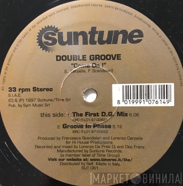 Double Groove - Come On!