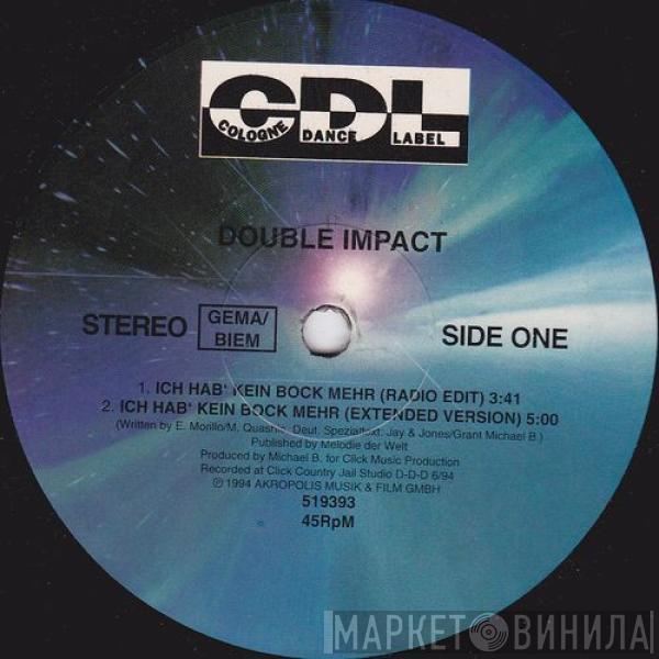 Double Impact  - Ich Hab' Kein Bock Mehr