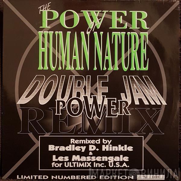 Double Jam - The Power Of Human Nature (Power Remix)