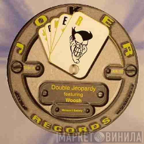 Double Jeopardy - Menace II Society / Eezy