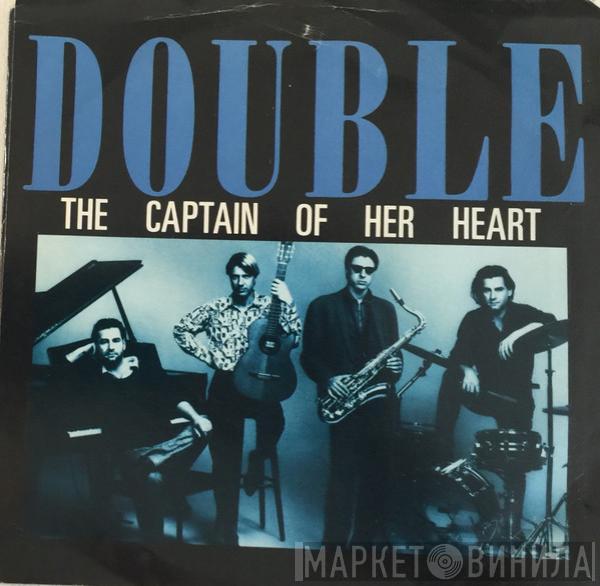  Double  - The Captain Of Her Heart