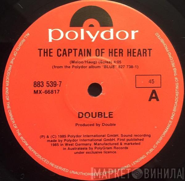  Double  - The Captain Of Her Heart