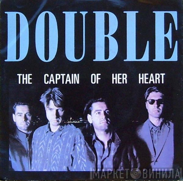  Double  - The Captain Of Her Heart