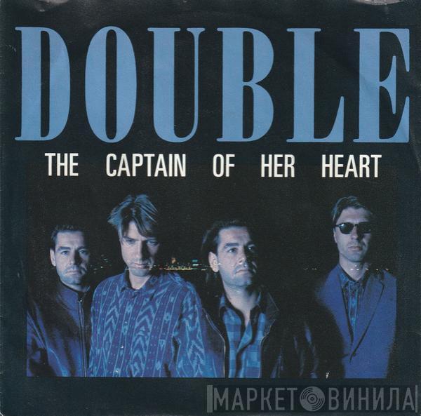  Double  - The Captain Of Her Heart