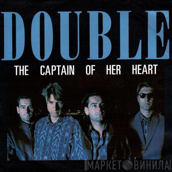  Double  - The Captain Of Her Heart