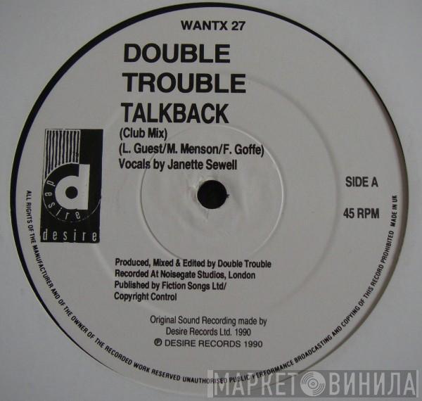 Double Trouble - Talk Back