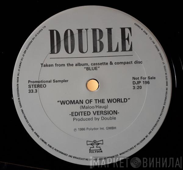  Double  - Woman Of The World