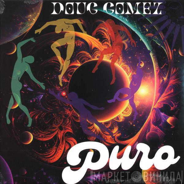 Doug Gomez - Puro