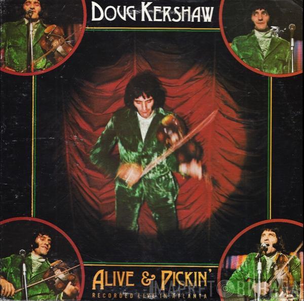 Doug Kershaw - Alive & Pickin'