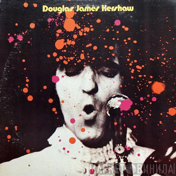 Doug Kershaw - Douglas James Kershaw