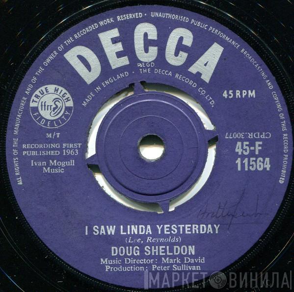 Doug Sheldon - I Saw Linda Yesterday