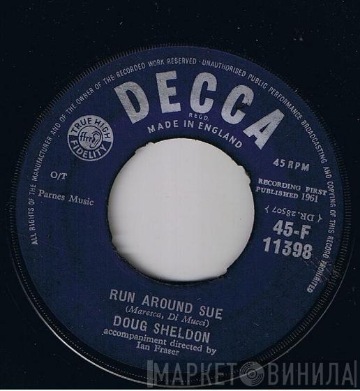 Doug Sheldon - Run Around Sue