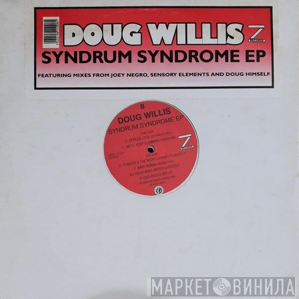 Doug Willis - Syndrum Syndrome EP