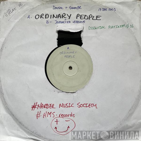 Dougal & Gammer - Ordinary People / Distorted Visions