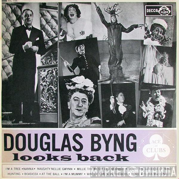 Douglas Byng - Looks Back