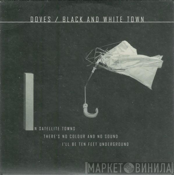 Doves - Black And White Town